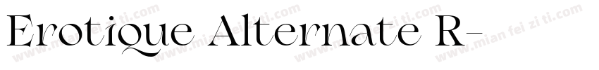 Erotique Alternate R字体转换